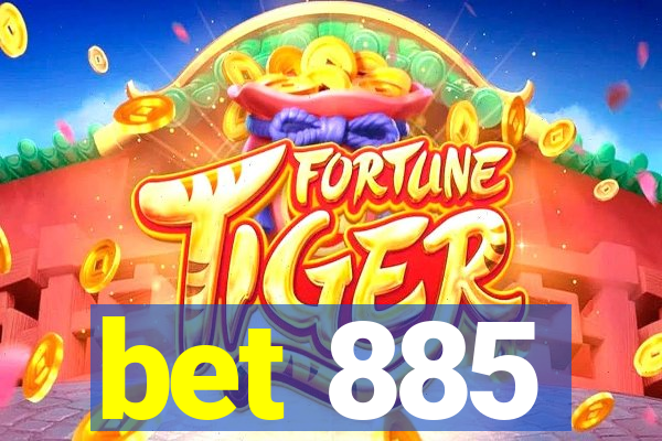 bet 885